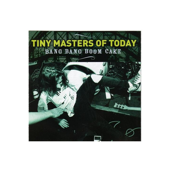 TINY MASTERS OF TODAY - BANG BANG BOOM CAKE - 1CD