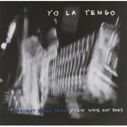 PRESIDENT YO LA TENGO - NEW WAVE HOT DOGS - 1CD