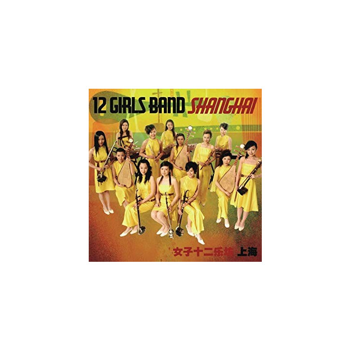 12 GIRLS BAND - SHANGHAI - 1CD