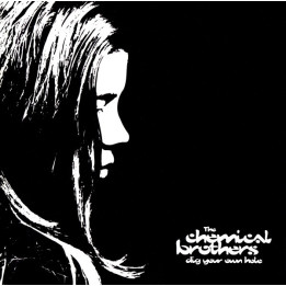 CHEMICAL BROTHERS - DIG YOUR OWN HOLE - 1CD