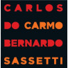 CARLOS DO CARMO & BERNARDO SASSETTI - CARLOS DO CARMO & BERNARDO SASSETTI sp. - 2CD
