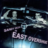 DILLON SANDY  - EAST OVERSHOE - 1CD