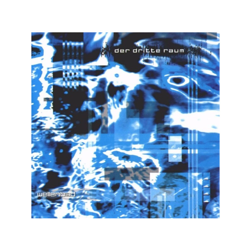 DRITTE RAUM  - WELLENBAD - 1CD