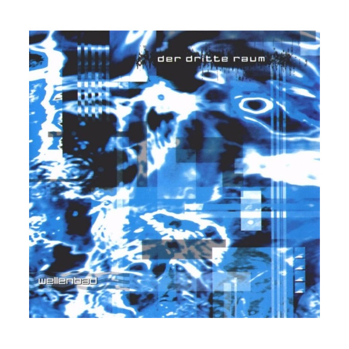 DRITTE RAUM  - WELLENBAD - 1CD