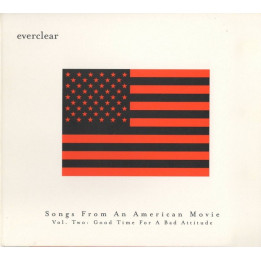 EVERCLEAR  - SONGS FROM AN AMERICAN MOVIE - 1CD