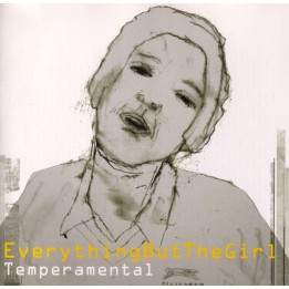 EVERYTHING BUT THE GIRL   - TEMPERAMENTAL - 1CD
