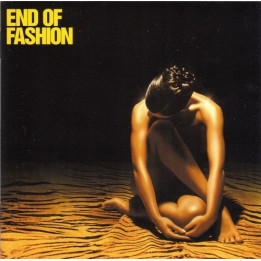 END OF FASHION   - END OF FASHION - 1CD