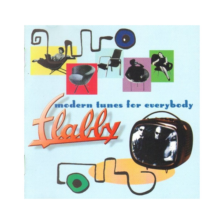 FLABBY - MODERN TUNES FOR EVERYBODY - 1CD