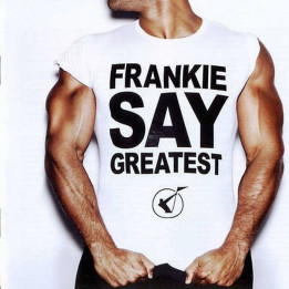 FRANKIE GOES TO HOLLYWOOD - FRANKIE SAY GREATEST - 2CD