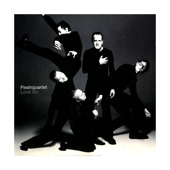 FLESHQUARTET  - LOVE GO - 1CD