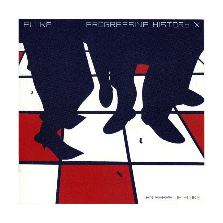 FLUKE  - PROGRESSIVE HISTORY X - 1CD