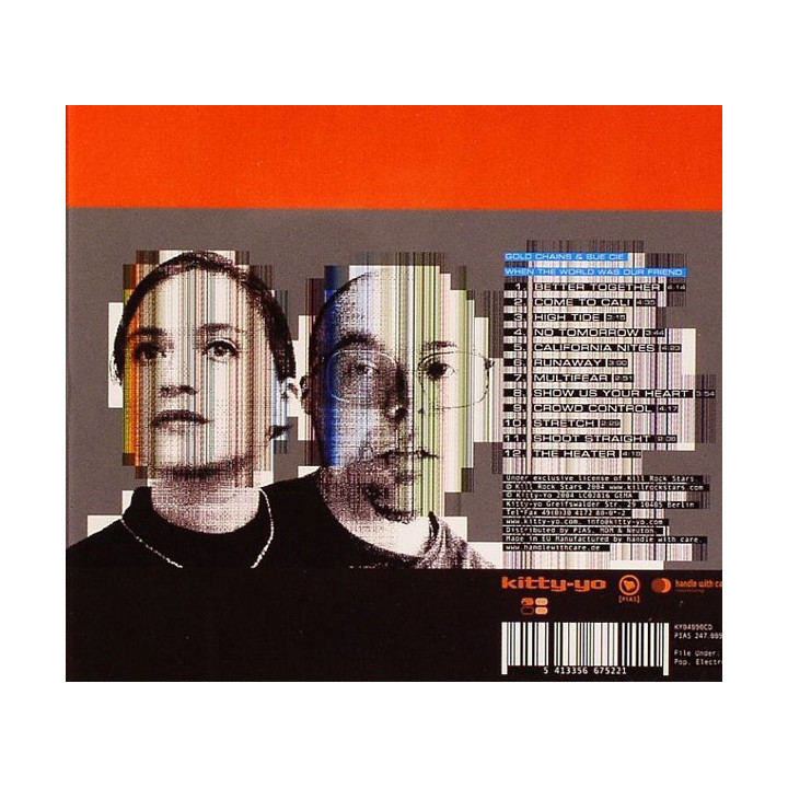 GOLD CHAIN AND SUE CIE - WHEN THE WORLD WAS OUR FRIEND - 1CD