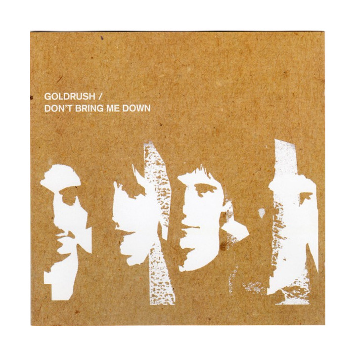 GOLDRUSH   - DON'T BRING ME DOWN - 1CD