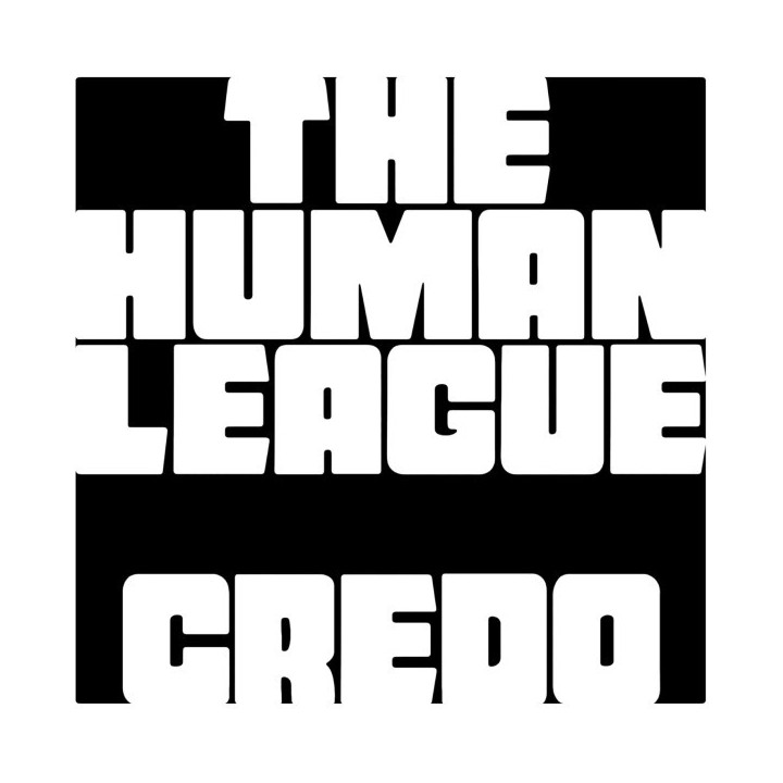 HUMAN LEAGUE - CREDO CREDO - 1CD