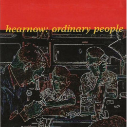HEARNOW - ORDINARY PEOPLE - 1CD