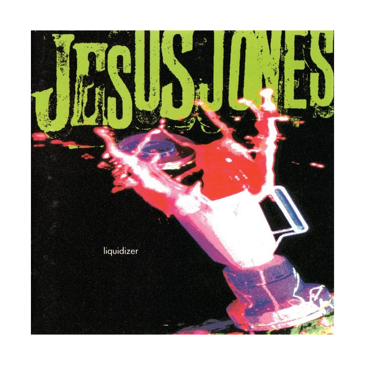 JESUS JONES   . - LIQUIDIZER - 1CD