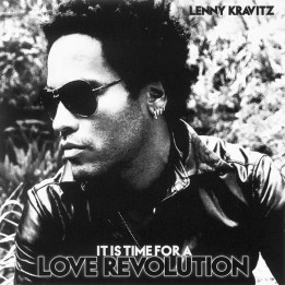 KRAVITZ LENNY - IT IS TIME FOR A LOVE REVOLUTION - 1CD