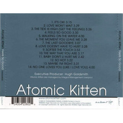 ATOMIC KITTEN    - FEELS SO GOOD - 1CD