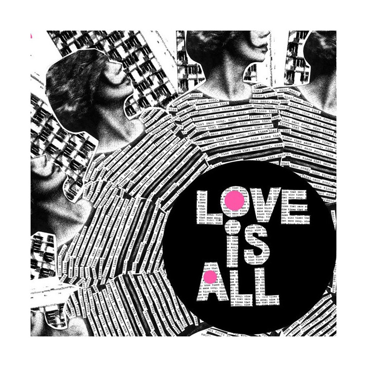 LOVE IS ALL  - NINE TIMES THAT SAME SONG - 1CD