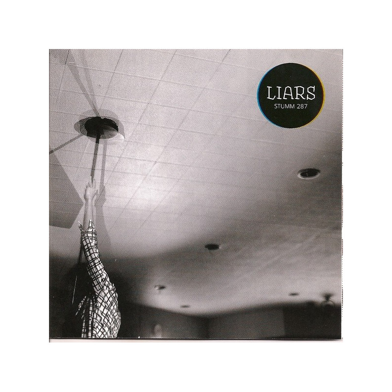 LIARS - STUMM 287 - 1CD