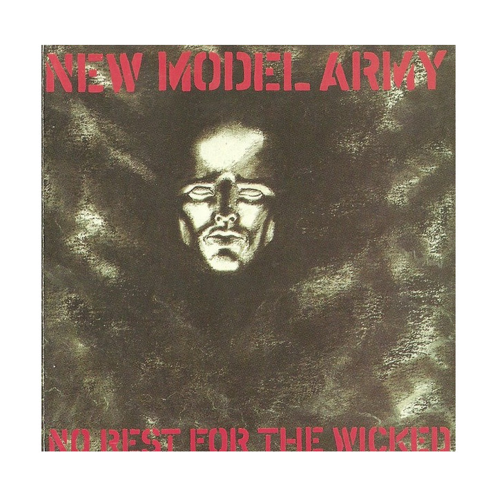 NEW MODEL ARMY    - NO REST FOR THE WICKED (REM) - 1CD