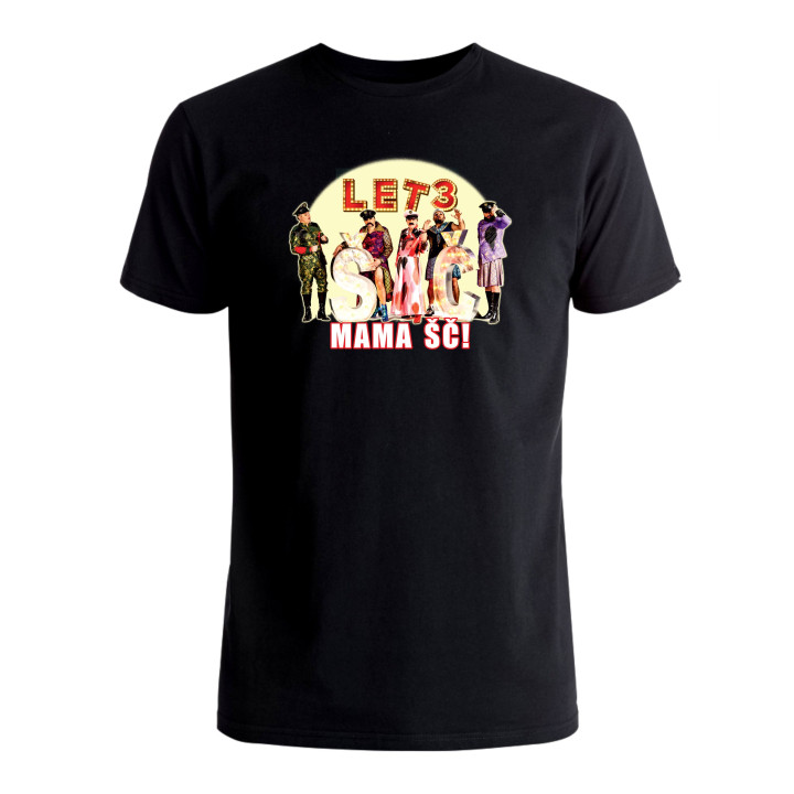 LET 3 - MAMA ŠČ - T-SHIRT