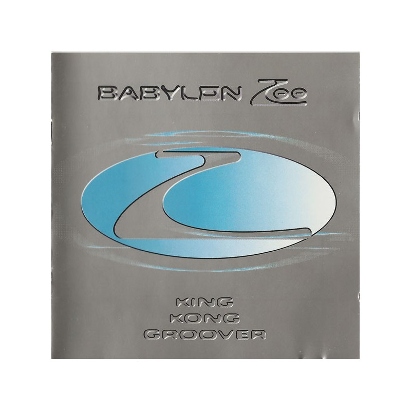 BABYLON ZOO  - KING KONG GROOVER - 1CD