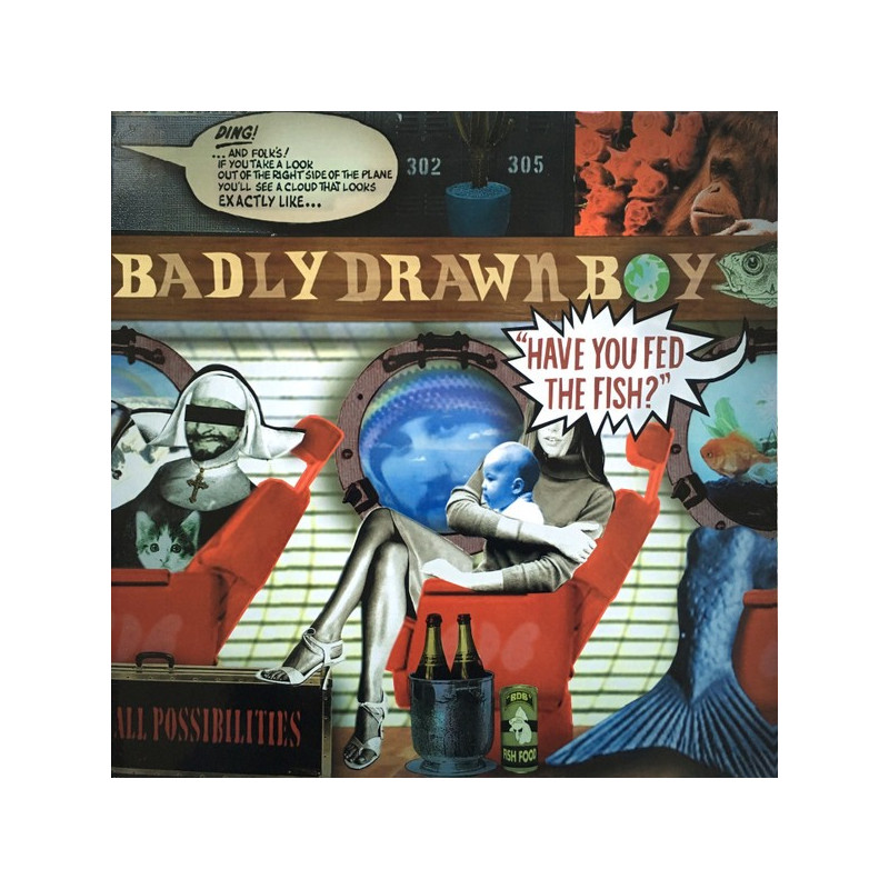 BADLY DRAWN BOY - HAVE YOU FED THE FISH? - 1CD