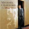 CRAWFORD MICHAEL - THE DISNEY ALBUM - 1CD