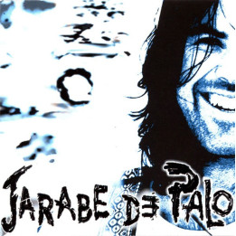 JARABE DE PALO  - LA FLACA - 1CD