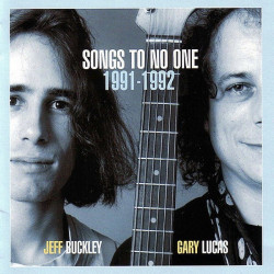 JEFF BUCKLEY, GARY LUCAS - SONGS TO NO ONE CD - 1CD