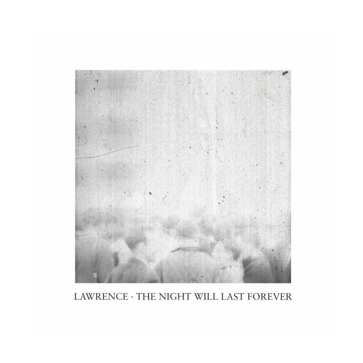 LAWRENCE CD - THE NIGHT WILL LAST FOREVER CD - 1CD