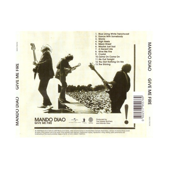 MANDO DIAO - GIVE ME FIRE - 1CD