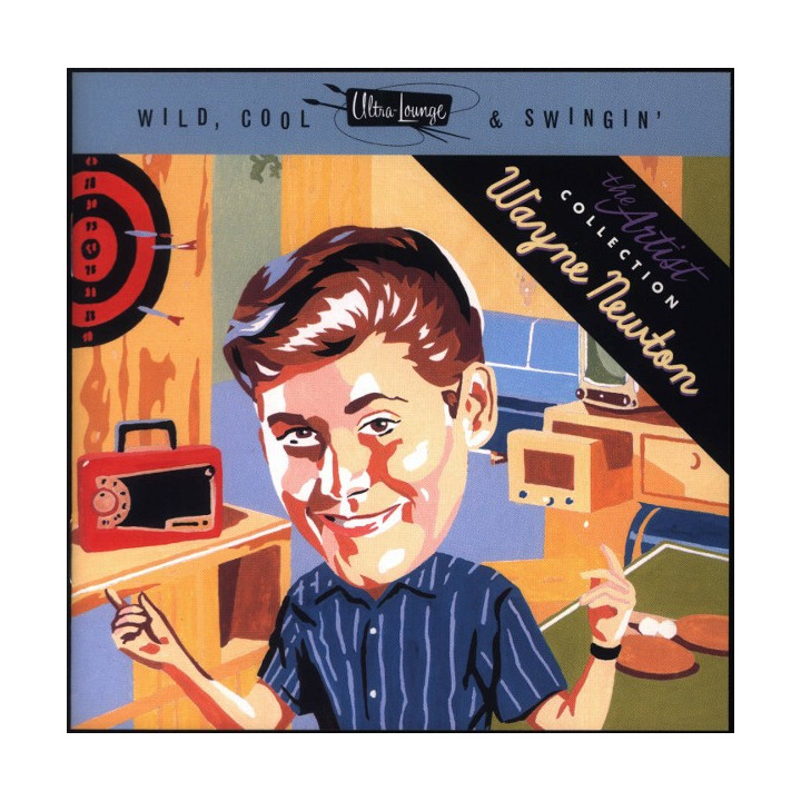 NEWTON,WAYNE - ULTRA-LOUNGE WILD,COOL&SWINGIN - 1CD