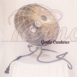 TARNATION CD GE - GENTLE CREATURES - 1CD
