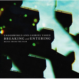 UNDERWORLD AND GABRIEL YARED - BREAKING AND ENTERING - 1CD