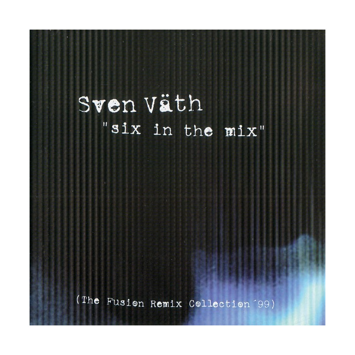 VATH SVEN - SIX IN THE MIX - 1CD