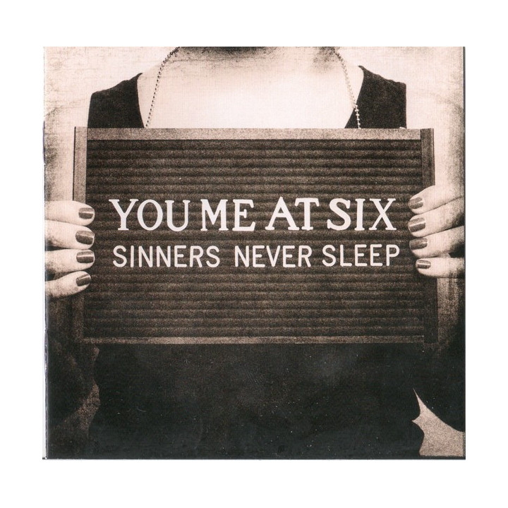 YOU ME AT SIX - SINNERS NEVER SLEEP - 1CD