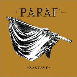 PARAF - ZASTAVE - VINYL