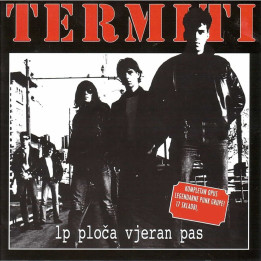 TERMITI - LP PLOČA VJERAN PAS - 2LP VINYL