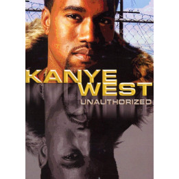 WEST KANYE - UNAUTHORIZED