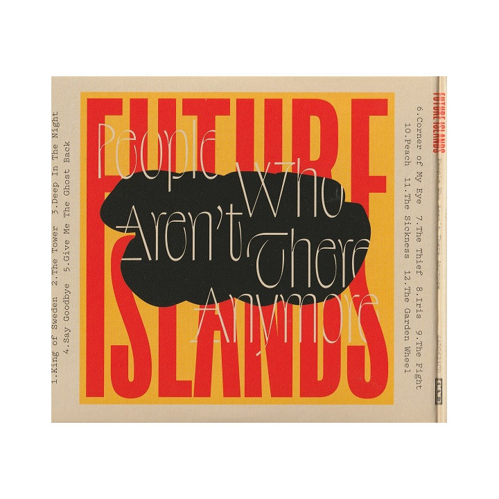 Future Islands - People Who Aren​’​t There Anymore - CD