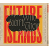 Future Islands - People Who Aren​’​t There Anymore - CD