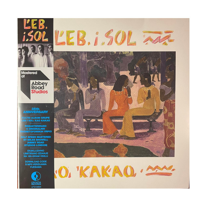 Leb i Sol - Kao kakao (180g) (35th Annivesary) (Remaster) LP