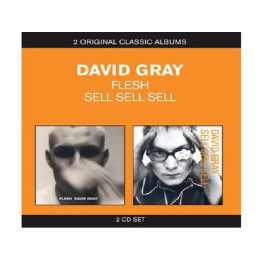 DAVID GRAY - FLESH - SELL SELL SELL - CD