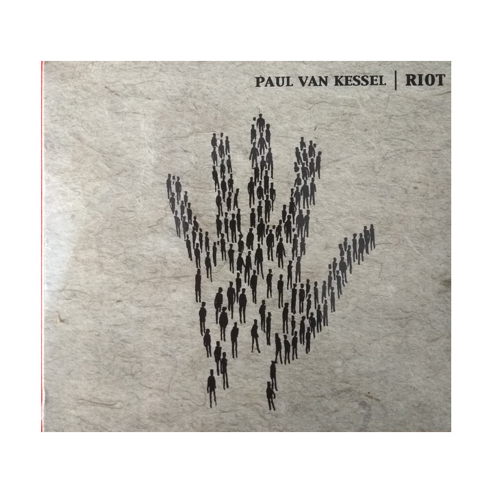 PAUL VAN KESSEL - RIOT - CD