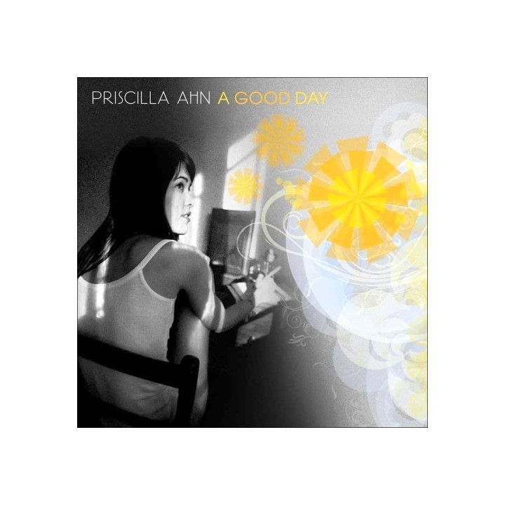 PRISCILLA AHN - A GOOD DAY - CD