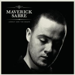 MAVERICK SABRE - LONLEY ARE THE BRAVE - CD