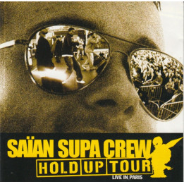 SAIAN SUPA CREW - HOLD UP TOUR - CD