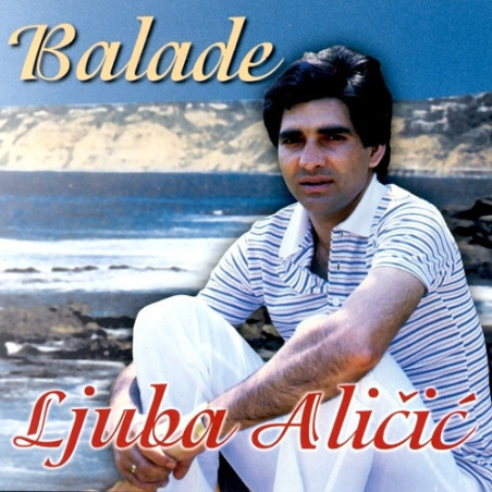 LJUBA ALIÈIÆ - BALADE - CD